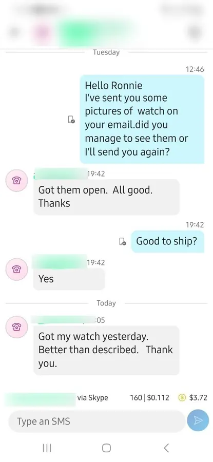 Customer message: Got my watch yesterday. Better than described.